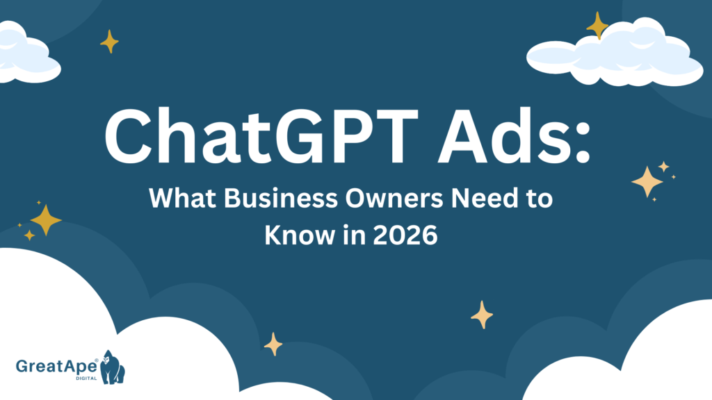 ChatGPT Ads - what business need to know in 2026